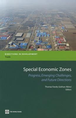 Special Economic Zones by Akinci, Gokhan