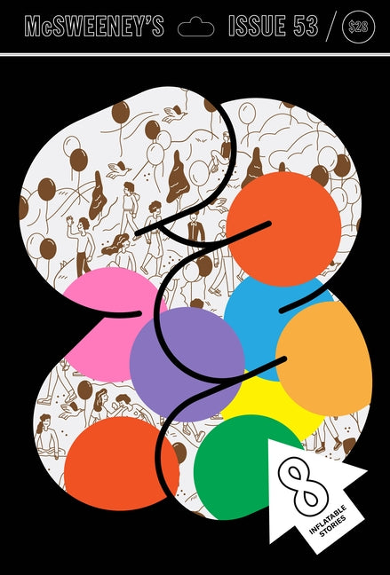 McSweeney's Issue 53 (McSweeney's Quarterly Concern) by Eggers, Dave