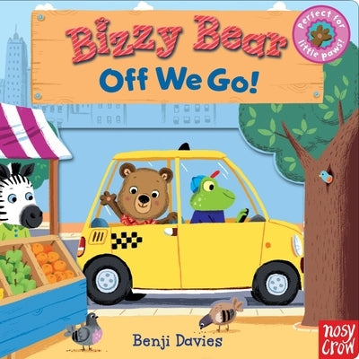 Bizzy Bear: Off We Go! by Davies, Benji