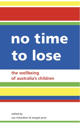 No Time to Lose by (Eds), Margot Prior
