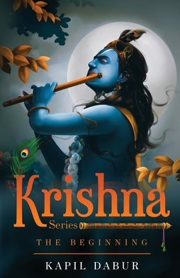 Krishna Series - The Beginning by Dabur, Kapil