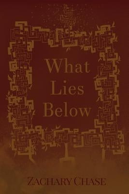What Lies Below by Connolly, Maeve