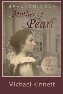 Apalachicola Mother of Pearl by Kinnett, Michael