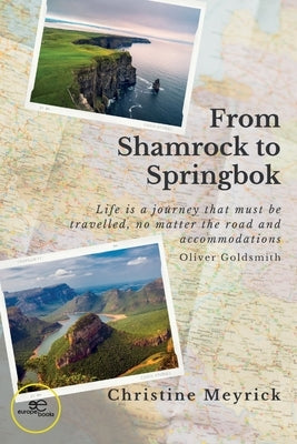 From Shamrock to Springbok by Meyrick, Christine