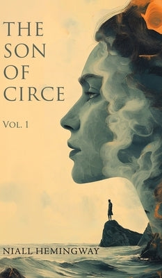 The Son of Circe by Hemingway, Niall
