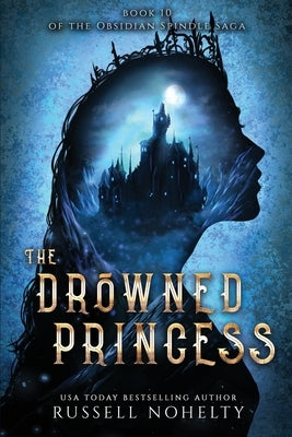 The Drowned Princess by Nohelty, Russell