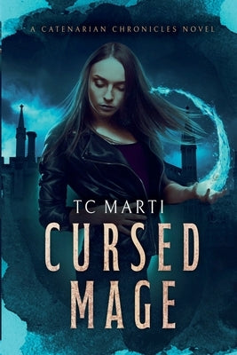 Cursed Mage by Marti, Tc