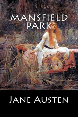 Mansfield Park by Jane Austen