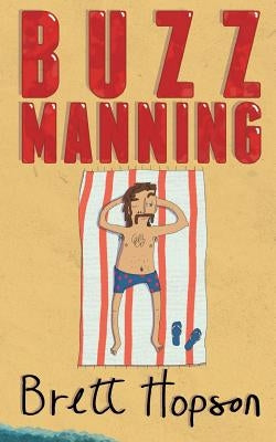 Buzz Manning by Hopson, Brett