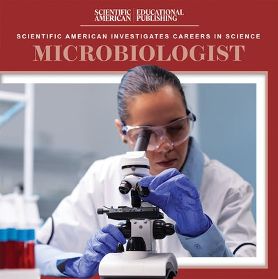 Microbiologist by Quick, Megan