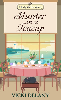 Murder in a Teacup by Delany, Vicki