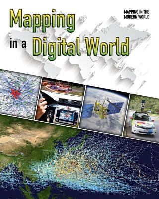 Mapping in a Digital World by Bow, James