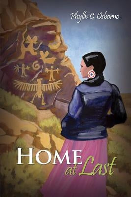 Home at Last by Osborne, Phyllis C.