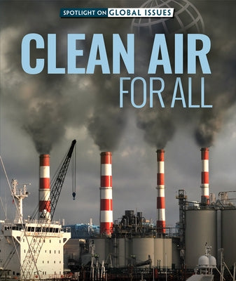 Clean Air for All by Furgang, Kathy