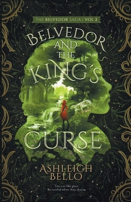 Belvedor and the King's Curse by Bello, Ashleigh
