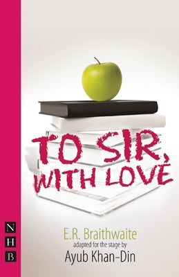 To Sir, with Love by Braithwaite, E. R.