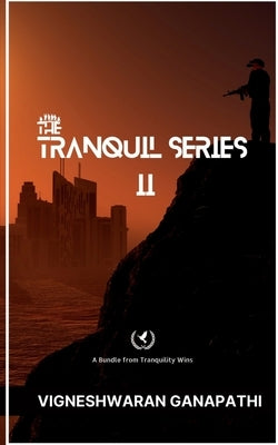 The Tranquil Series II by Ganapathi, Vigneshwaran