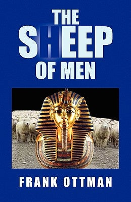 The Sheep of Men by Ottman, Frank