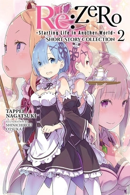RE: Zero -Starting Life in Another World- Short Story Collection, Vol. 2 (Light Novel): Volume 2 by Nagatsuki, Tappei