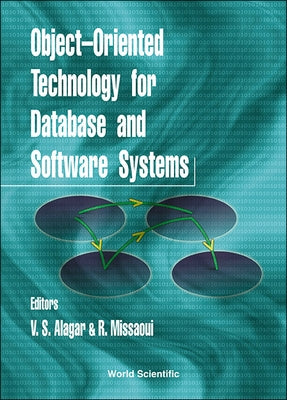 Object-Oriented Technology for Database and Software Systems by Alagar, V. S.