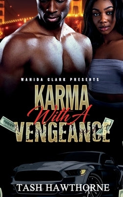 Karma With a Vengeance by Hawthorne, Tash
