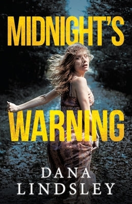 Midnight's Warning by Lindsley, Dana