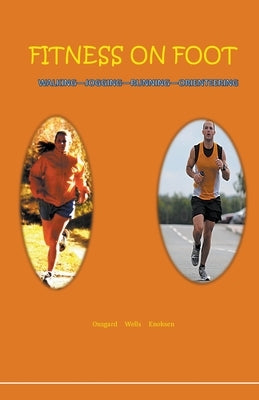 Fitness on Foot by Onsgard, Eldin