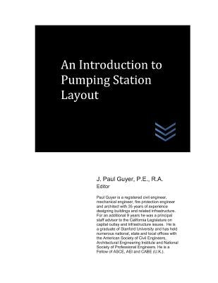 An Introduction to Pumping Station Layout by Guyer, J. Paul