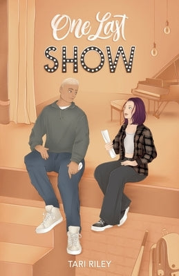 One Last Show by Riley, Tari