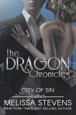 The Dragon Chronicles by Stevens, Melissa