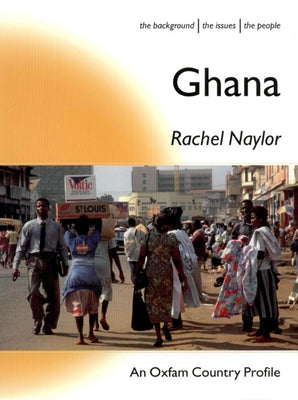 Ghana by Naylor, Rachel