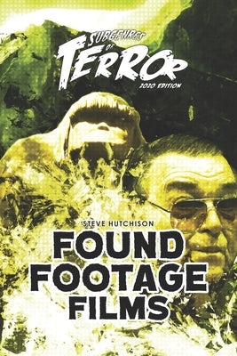 Found Footage Films 2020 by Hutchison, Steve