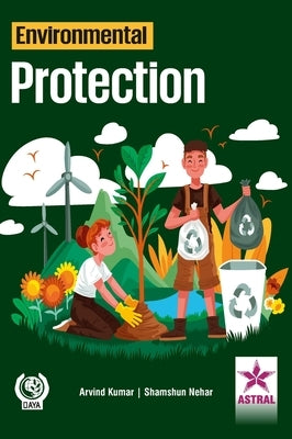 Environmental Protection by Shamshun, Nehar