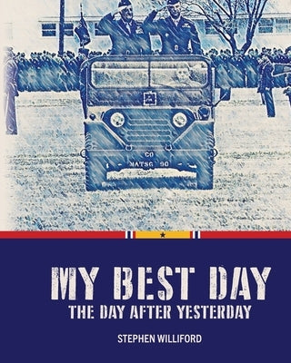 My Best Day by Williford, Steven