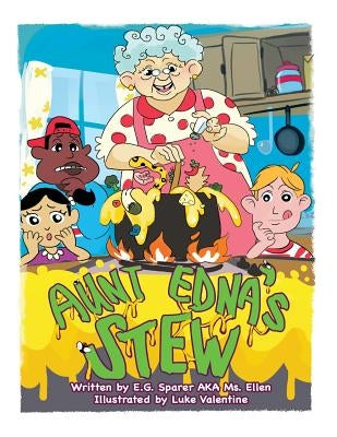Aunt Edna's Stew by Valentine, Luke