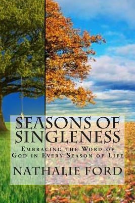 Seasons Of Singleness by McCain, Michael