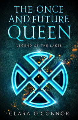 Legend of the Lakes by O'Connor, Clara