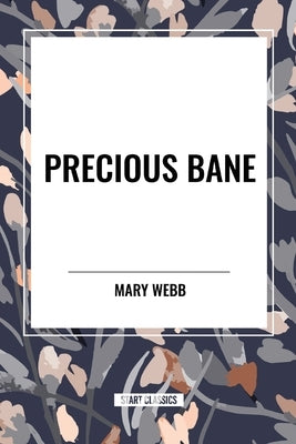 Precious Bane by Webb, Mary