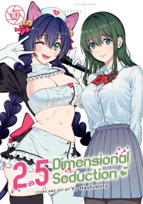 2.5 Dimensional Seduction Vol. 10 by Hashimoto, Yu
