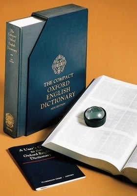 The Compact Oxford English Dictionary by Weiner, E. S. C.