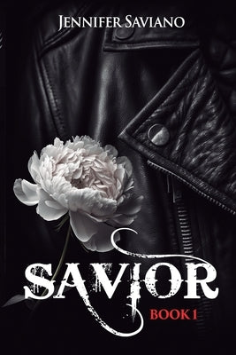 Savior Book 1: Discreet Cover Edition by Saviano, Jennifer
