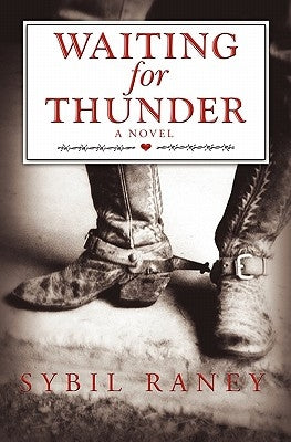 Waiting for Thunder by Raney, Sybil