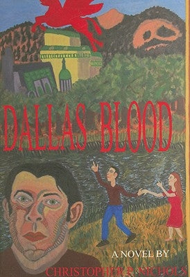 Dallas Blood by Nichols, Christopher P.