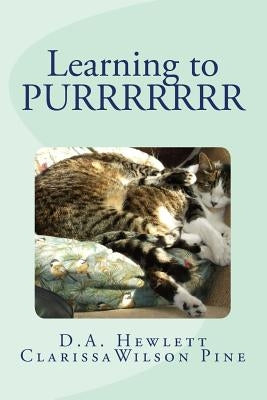 Learning to PURRRRRRR by Pine, Clarissa Wilson