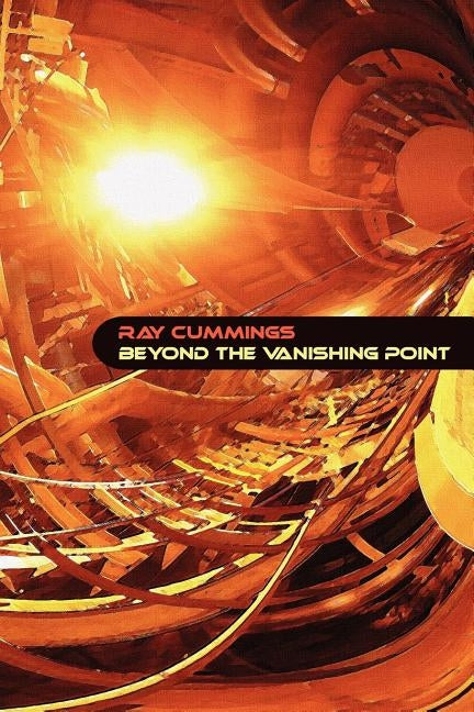 Beyond the Vanishing Point by Cummings, Ray