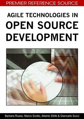 Agile Technologies in Open Source Development by Russo, Barbara