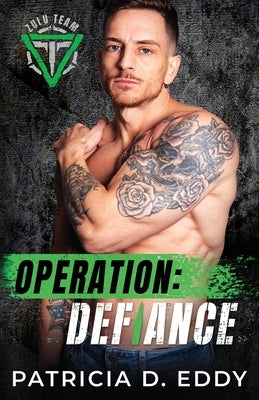 Operation: Defiance by Eddy, Patricia D.