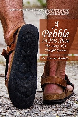 A Pebble in His Shoe by Barbetta, Francine