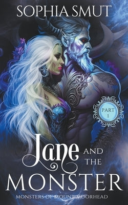 Jane and the Monster by Smut, Sophia