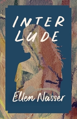 Interlude: Happy(ish) Ever After by Nasser, Ellen